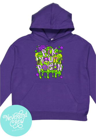 PICK YOUR POISON PURPLE HOODIE